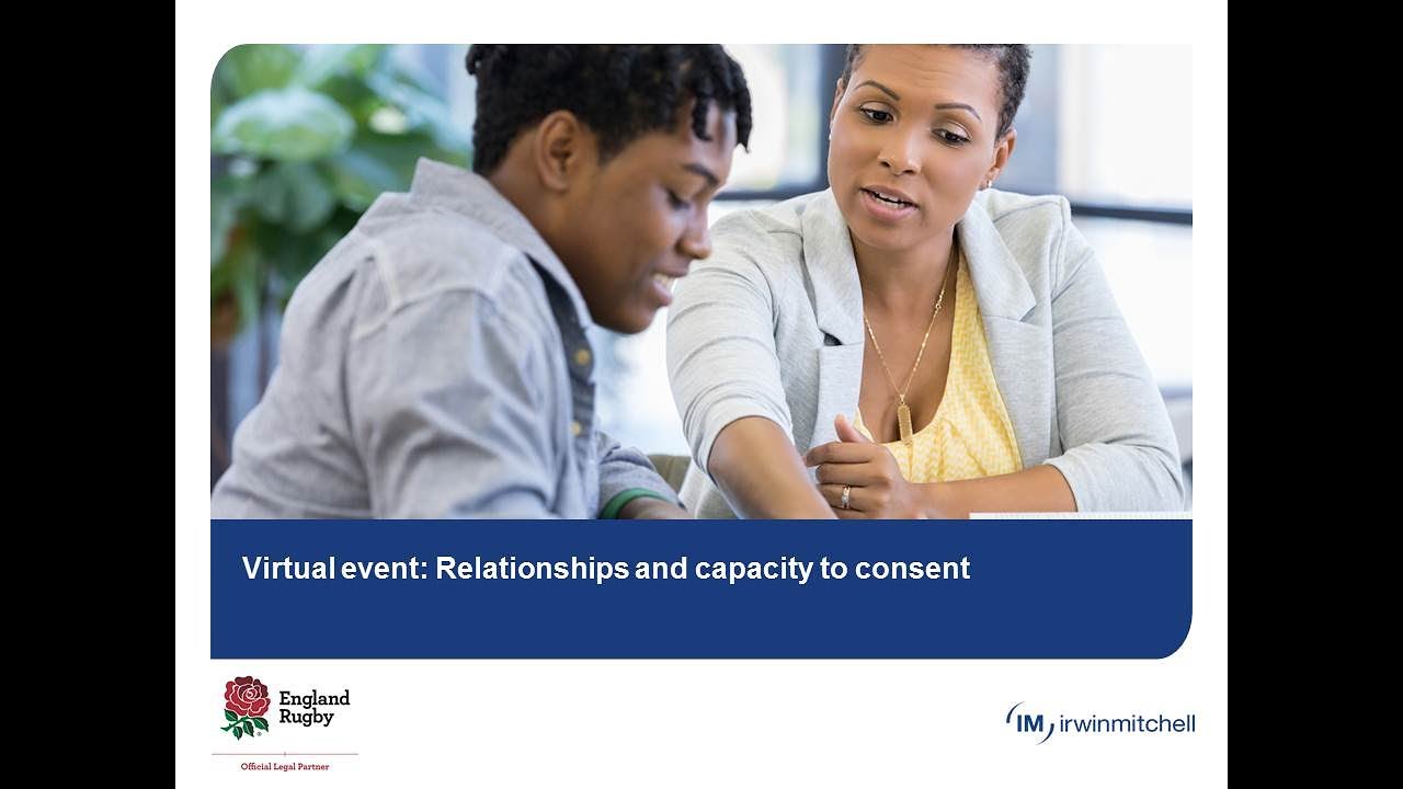 Virtual Event: Relationships and Capacity to Consent