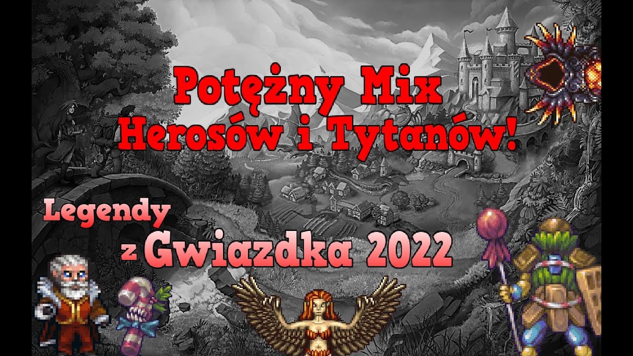 Margonem Potężny mix herosów i tytanów #20 Herosi, Tytani! Dużo legend😲 + Gwiazdka 2022! 😲🤪