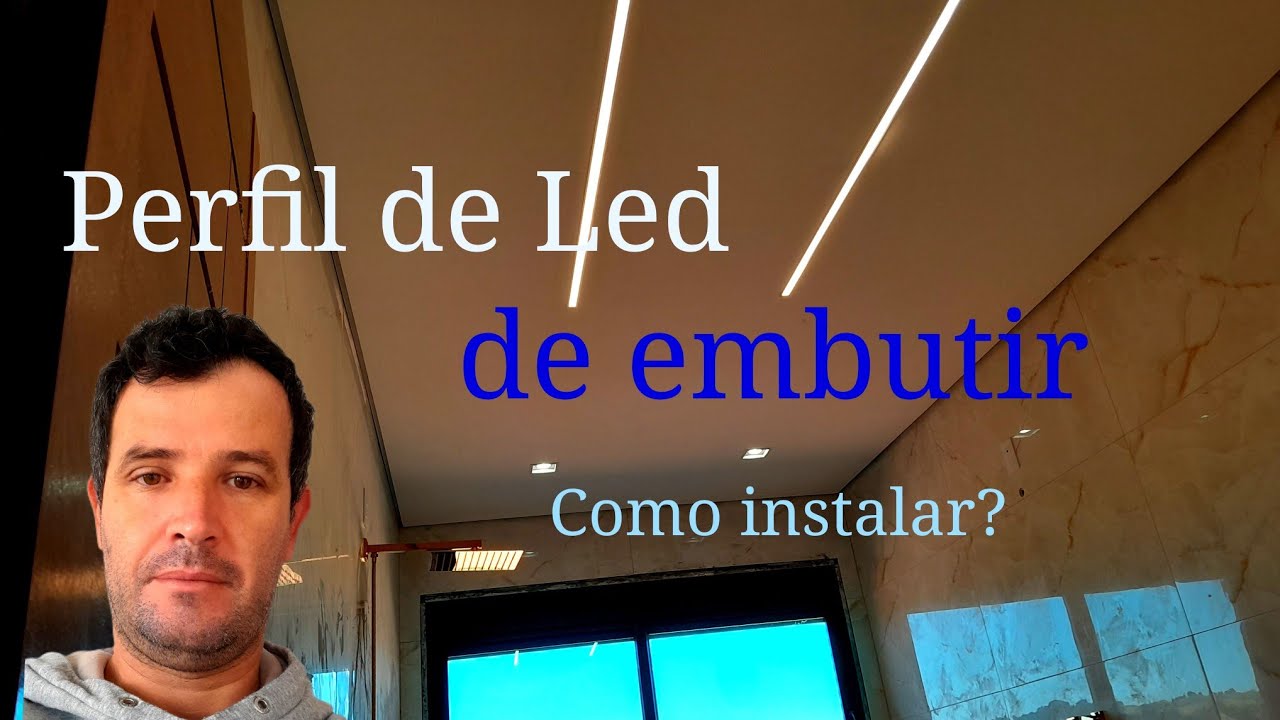 Perfil de led de embutir na prática 