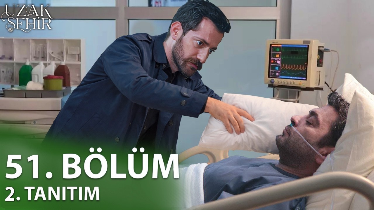 Uzak Şehir 51. B&ouml;l&uuml;m 1. Tanıtım | &ldquo;Artık senden kurtulacağım..&rdquo;