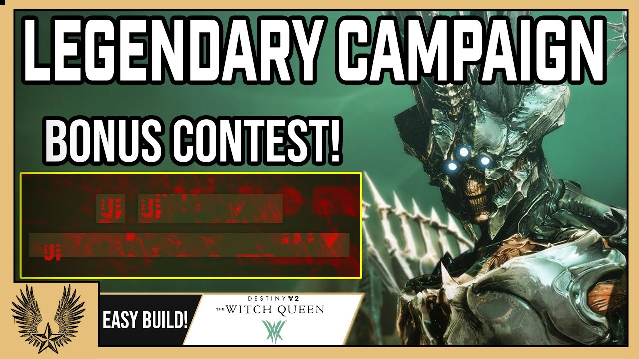 Destiny 2: Definitely do the Witch Queen Legendary Campaign! Our builds + Exclusive emblem contest!
