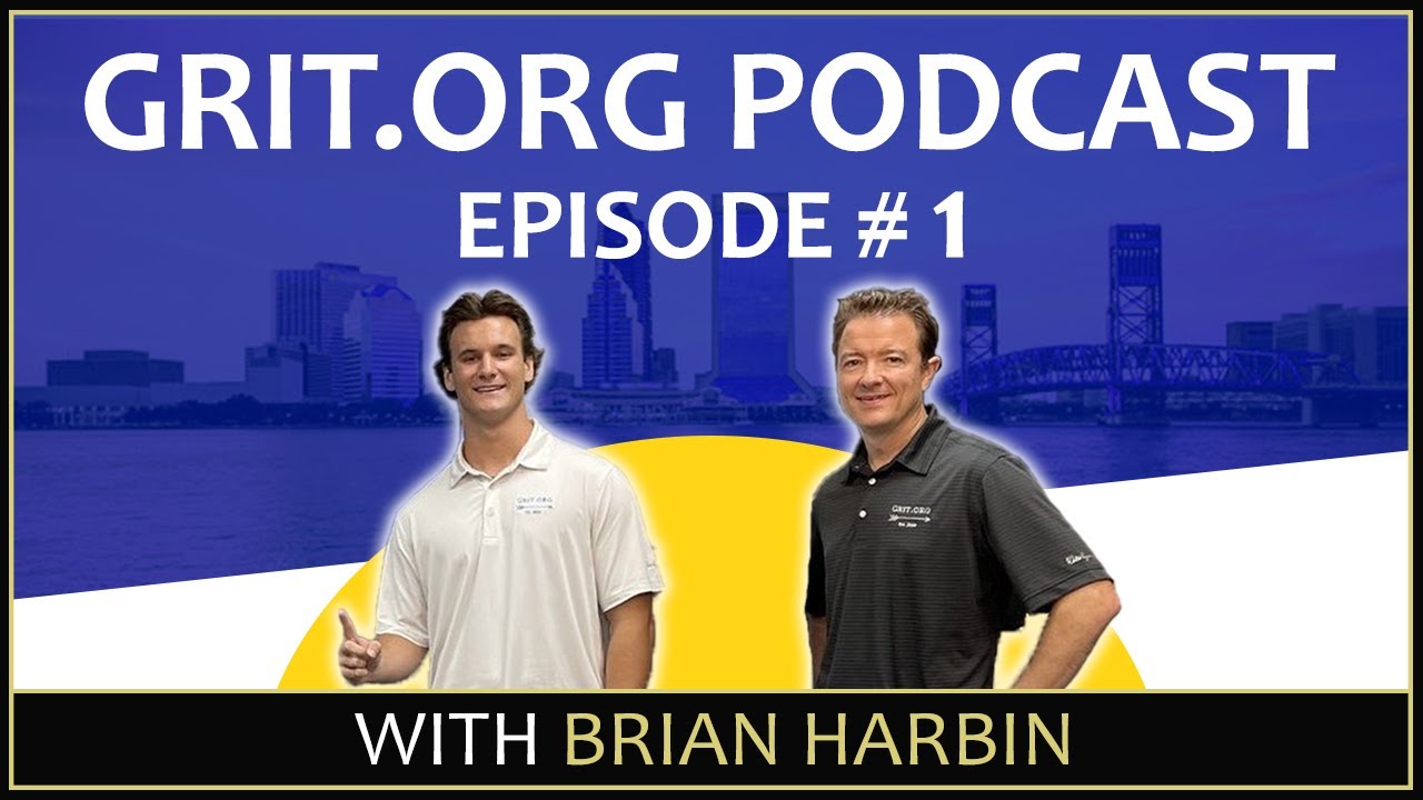 Meet Founder of Grit.org - Brian Harbin