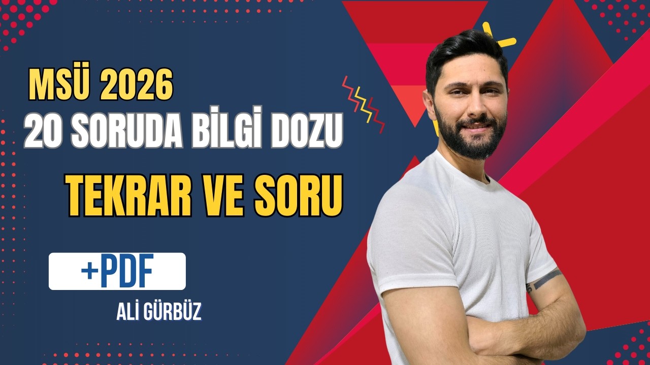 MS&Uuml; Tarih İ&ccedil;in 20 Kritik Bilgi Sorusu - &Ccedil;&ouml;z ve Tekrar Et / MS&Uuml; 2026 / +PDF