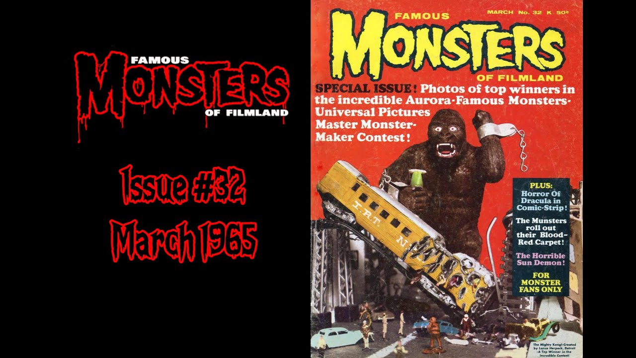 Famous Monsters of Filmland #32 (March 1965) | The Munsters, Dracula, and Aurora Model Kings
