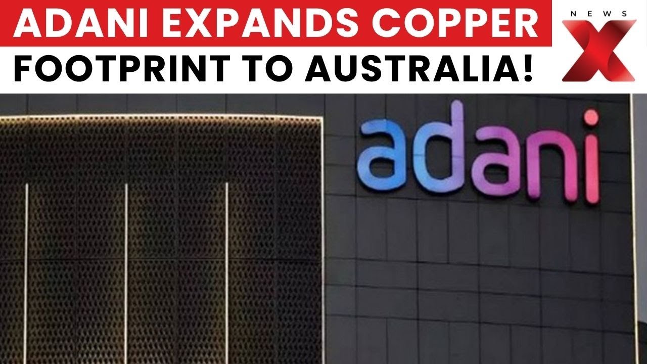 Adani&rsquo;s Kutch Copper Signs Deal with Caravel Minerals for Australia Project | NewsX