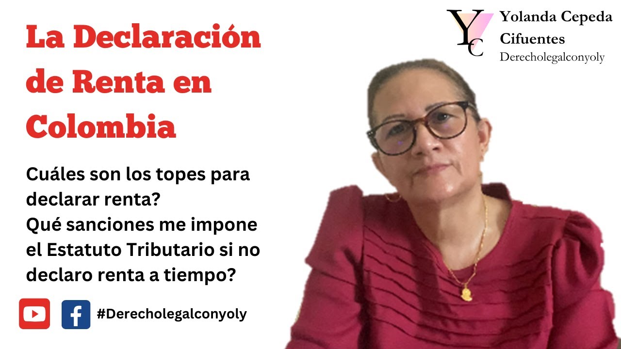 La Declaración de Renta en Colombia