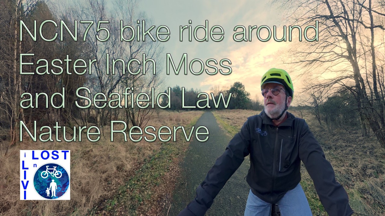 NCN75 Easter Inch Moss and Seafield Law