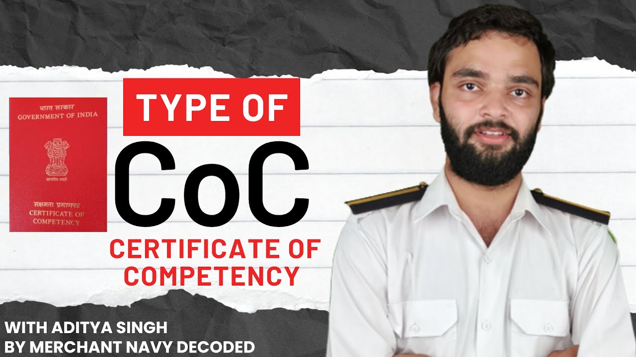 What is CoC? | Type of CoC | How to Apply for Indian CoC? | Certificate of Competency