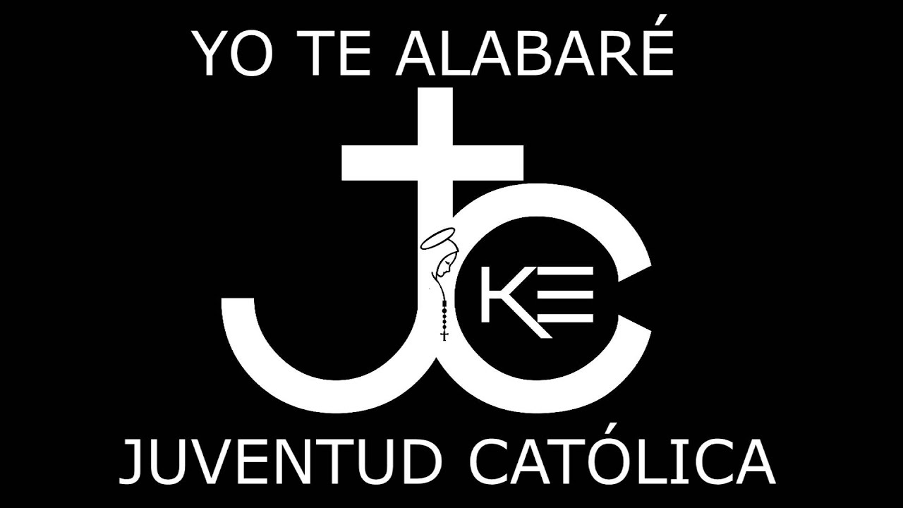 YO TE ALABARE 2015 / Juventud Cat&oacute;lica