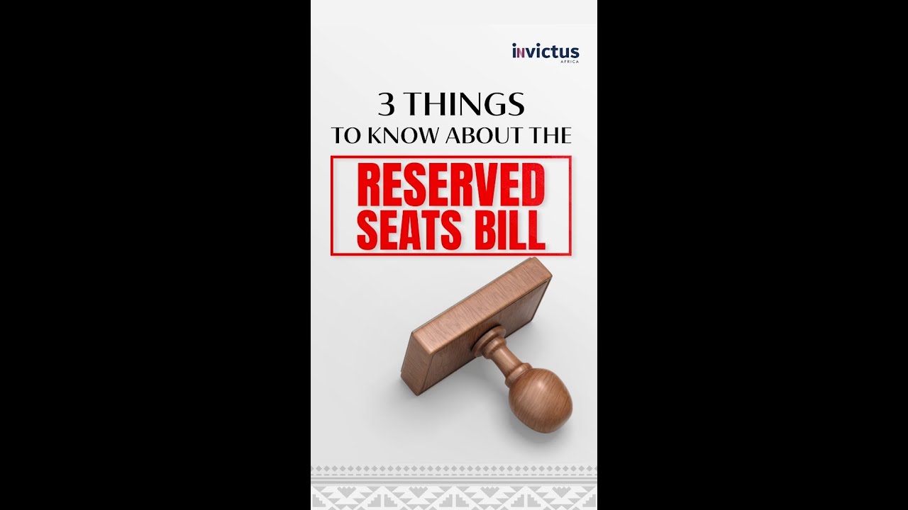 3 Things To Know About The Reserved Seats Bill