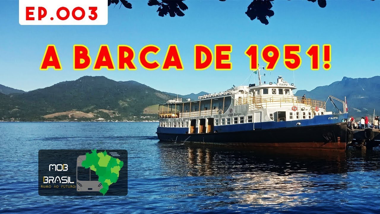A BARCA MAIS ANTIGA EM OPERAÇÃO NO RIO DE JANEIRO - HISTÓRIA - MANGARATIBA