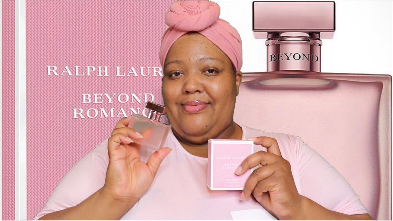 RALPH LAUREN’S BEYOND ROMANCE EAU DE PARFUM REVIEW | IS IT WORTH THE HYPE? 