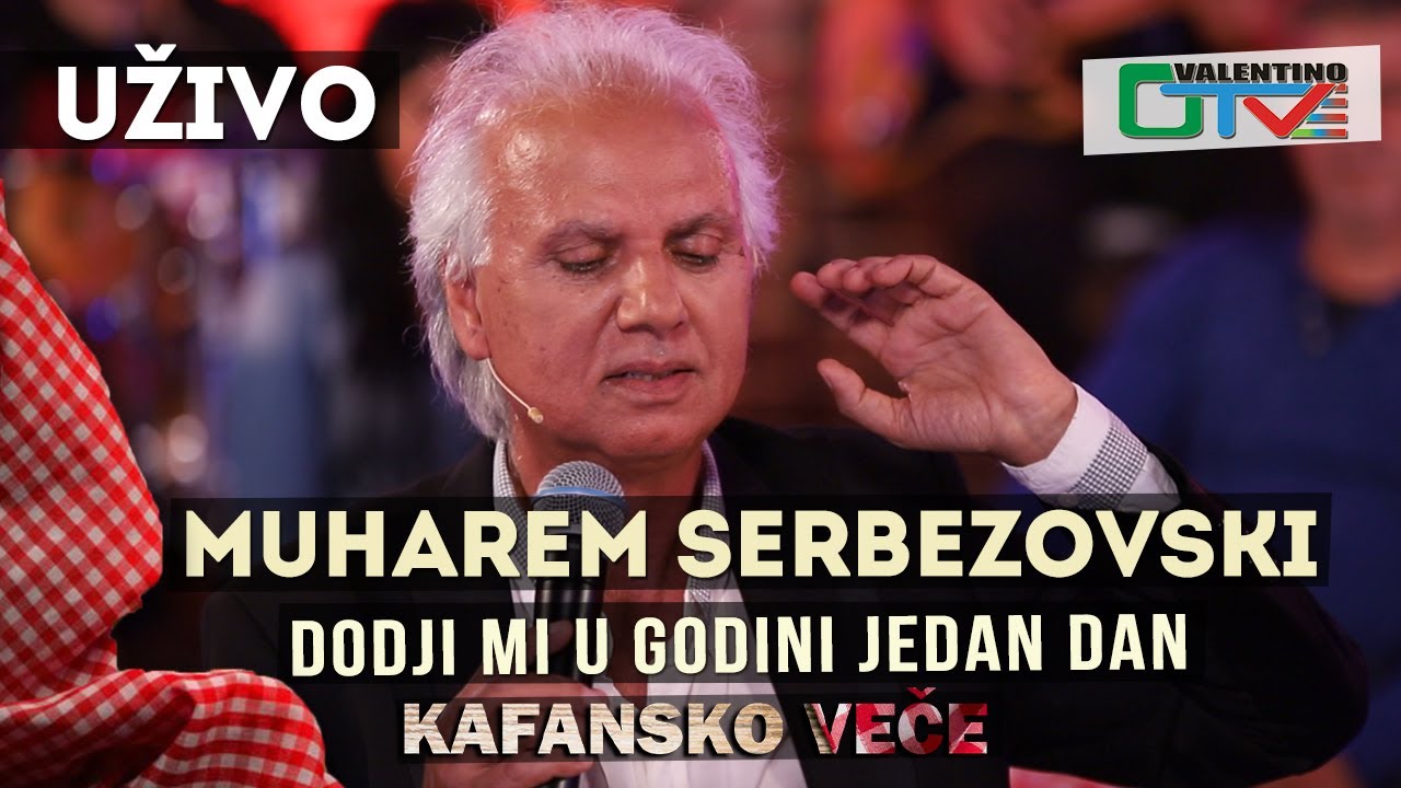MUHAREM  SERBEZOVSKI - DODJI MI U GODINI JEDAN DAN | 2021 | UZIVO | OTV VALENTINO