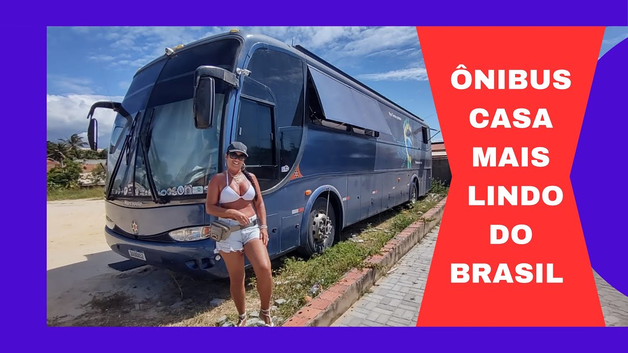 ÔNIBUS CASA MAIS LINDO DO BRASIL