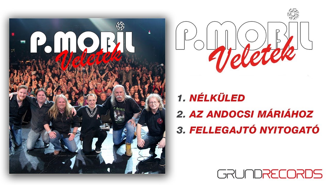 P.Mobil - Veletek (teljes kislemez - 2018.)