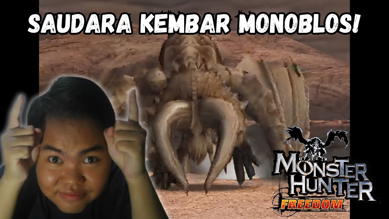 Kembaran Monoblos Tapi 2 Tanduk, Monster Honter Freedom #20