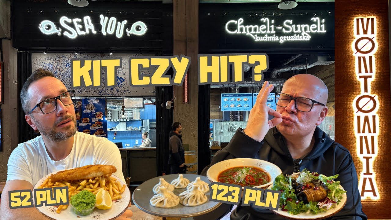 Montownia Food Hall Gdańsk &ndash; KIT czy HIT? (kuchnia gruzińska + fish & chips) | Gastrozagadka
