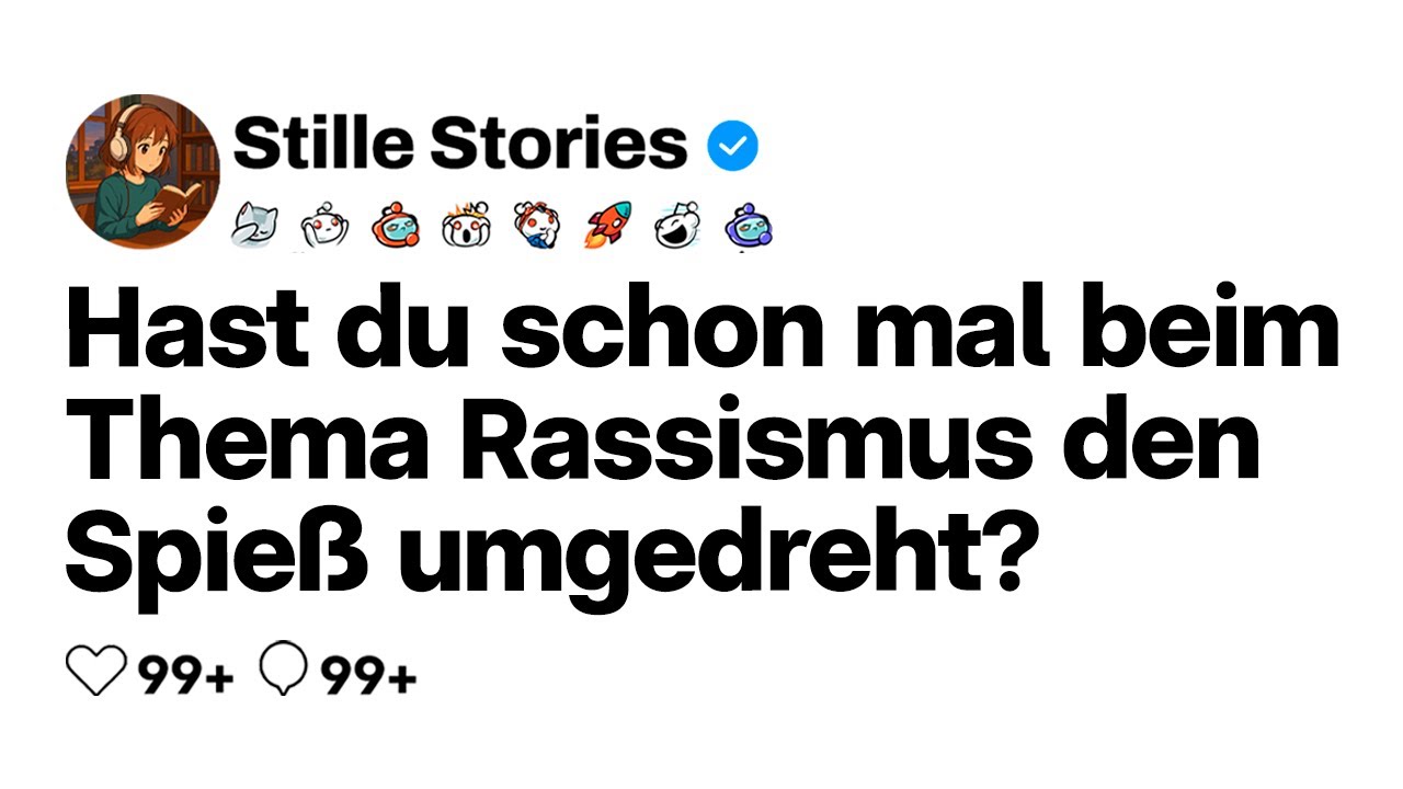 [VOLLE GESCHICHTE] Hast du schon mal beim Thema Rassismus den Spieß umgedreht?