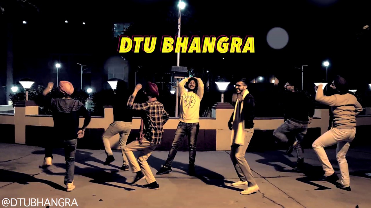 Diljit Dosanjh : THUG LIFE || Jatinder Shah || Bhangra || DTU BHANGRA || 2019
