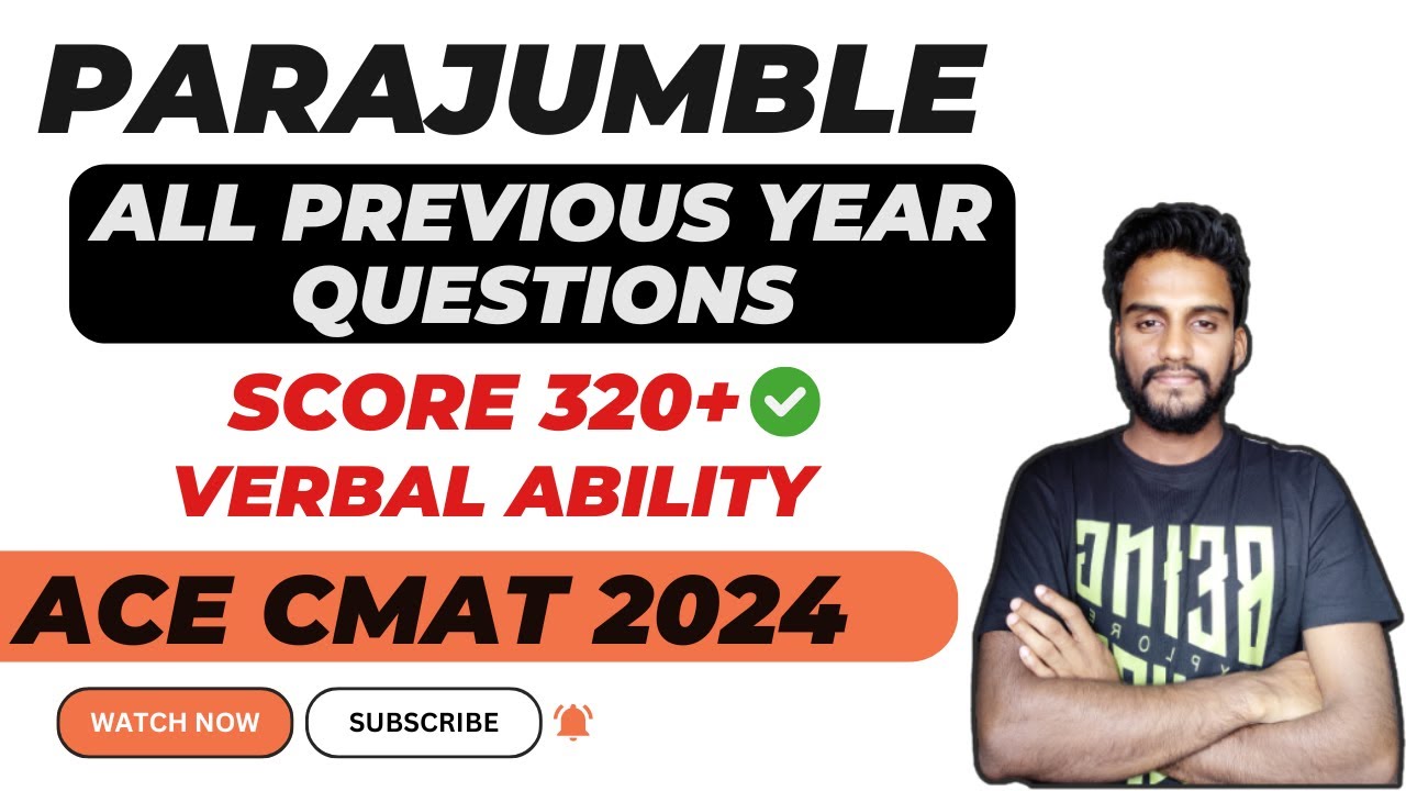 Complete ParaJumble I CMAT 2024 I All PYQ Questions I Important Questions I All Types Covered 