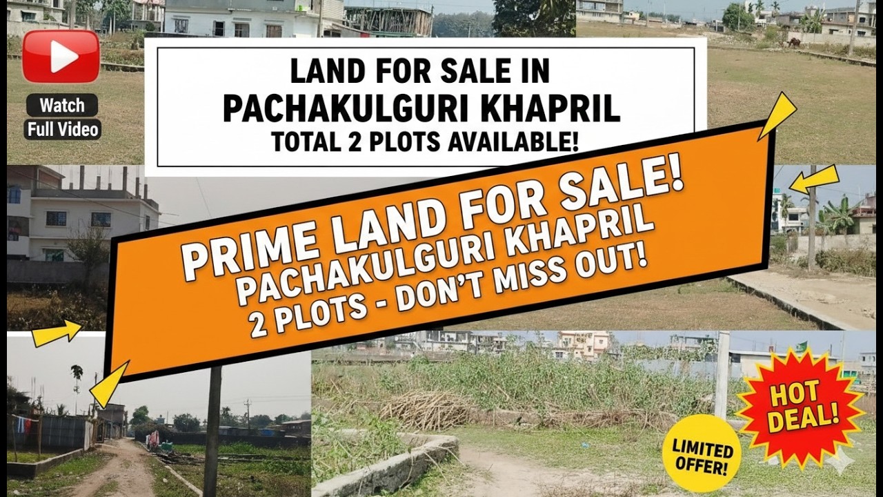 Land for sale in pachakulguri  khapril total 2 plot in the video