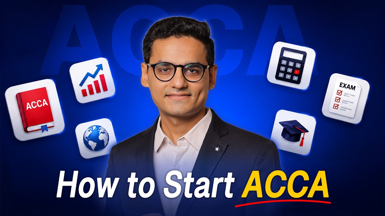 How to Start ACCA in 2026 | Registration, Exemptions & Study Plan