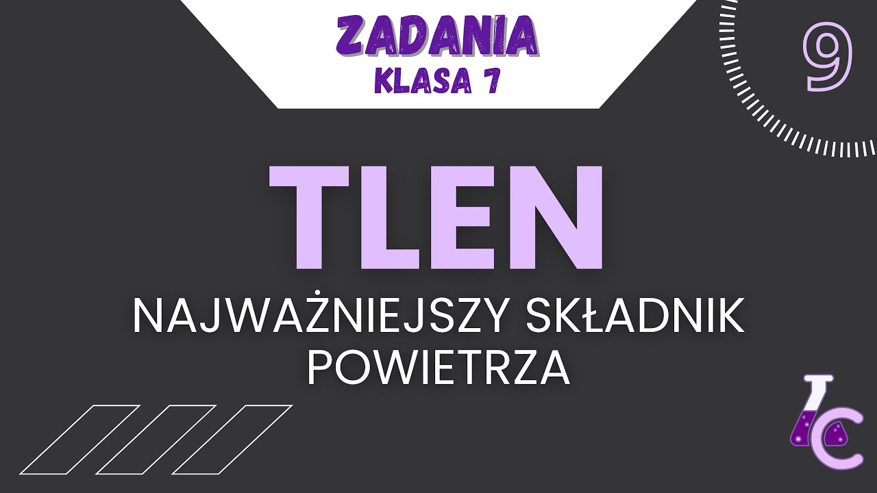 TLEN - NAJWAŻNIEJSZY SKŁADNIK POWIETRZA | Nowa Era, klasa 7