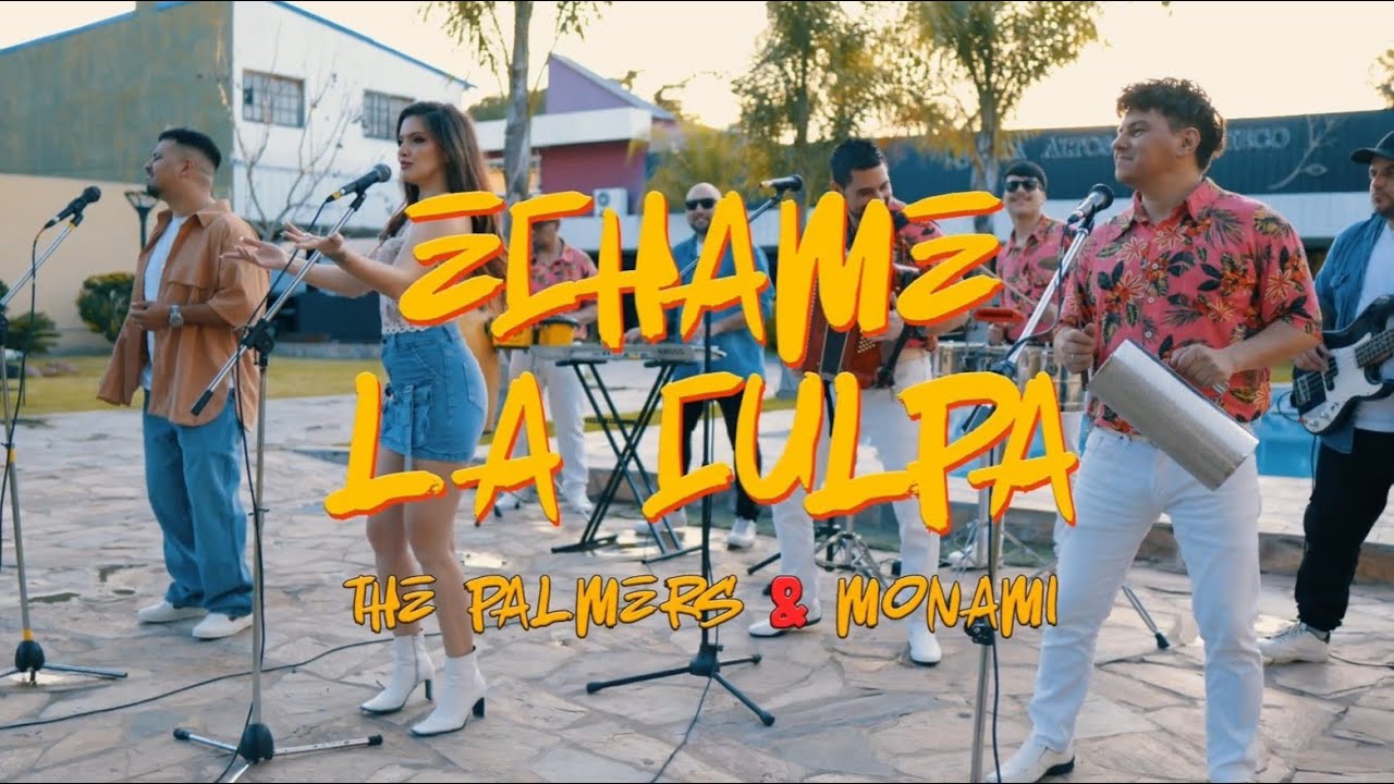 Échame la culpa - The Palmers FT Monami (Video Oficial)