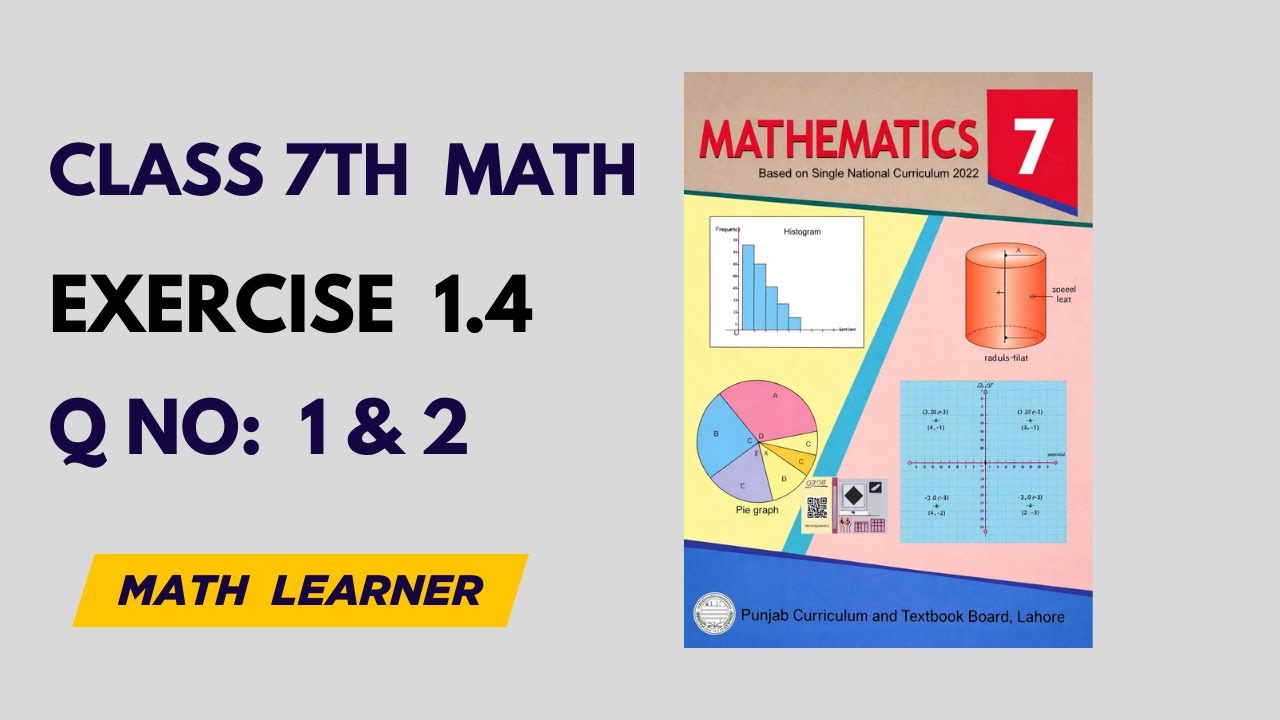Class 7 Math Exercise 1.4 Question 1 and 2 Complete Solution
