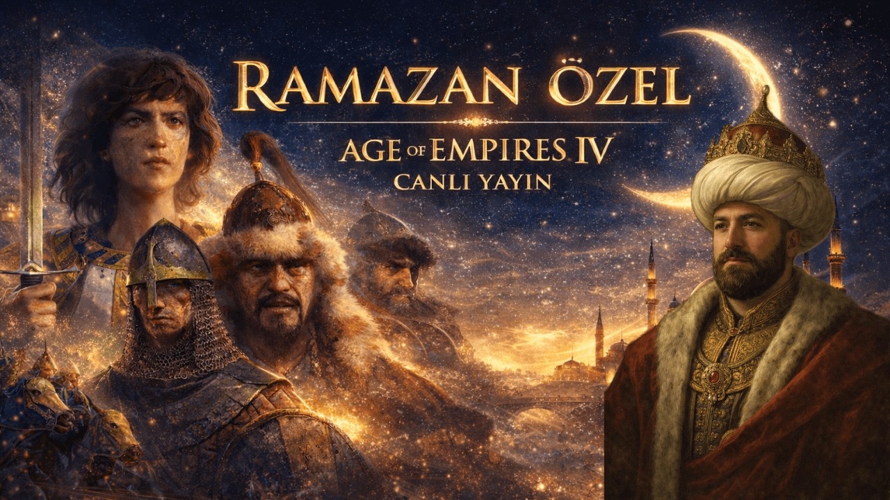 Ramazan Özel Canlı Yayın 🌙 İftar – Sahur Arası Strateji ve Ranked Maçlar – Age of Empires 4