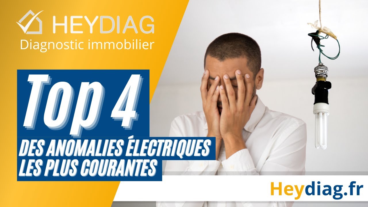 Anomalies Électriques les plus courantes : Le Top 4
