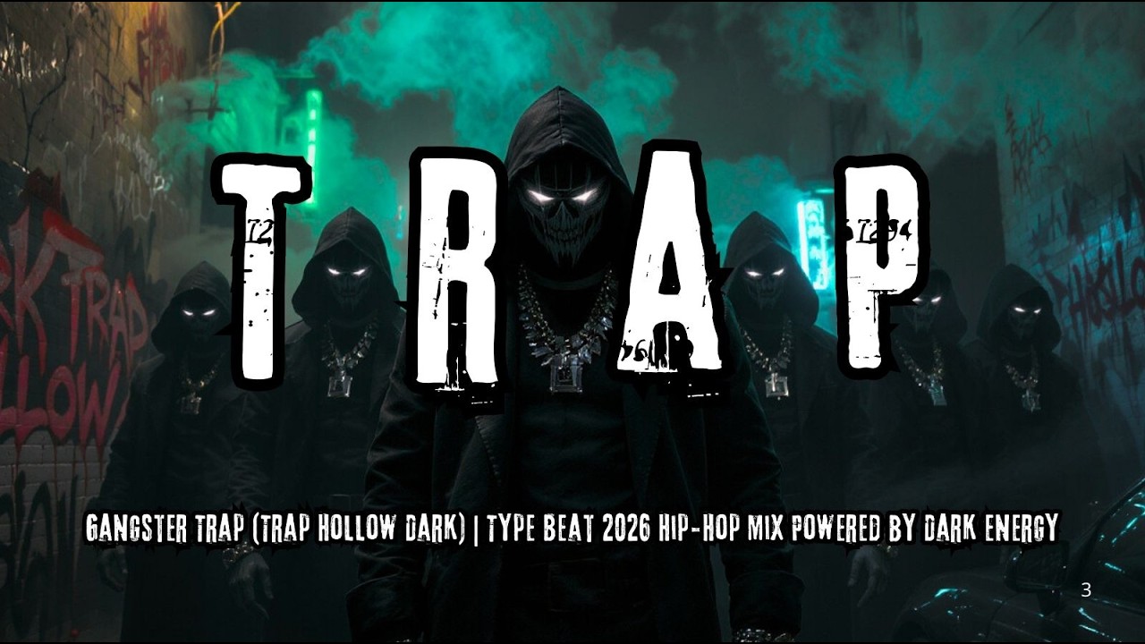 Gangster Trap (Trap Hollow Dark) | Type Beat 2026 Hip-Hop Mix Powered by Dark Energy