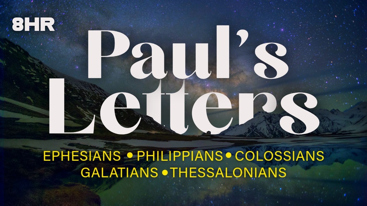 Fall Asleep to Paul’s Letters | Bible Reading for Deep Sleep | 8HR