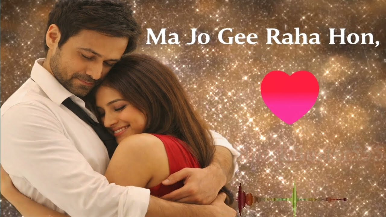 Ma Jo Jee Raha Hon