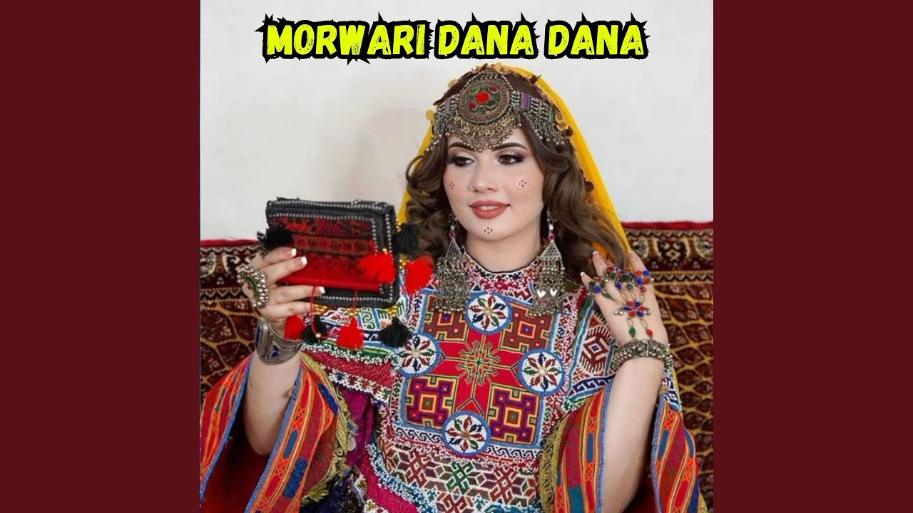 Morwari Dana Dana