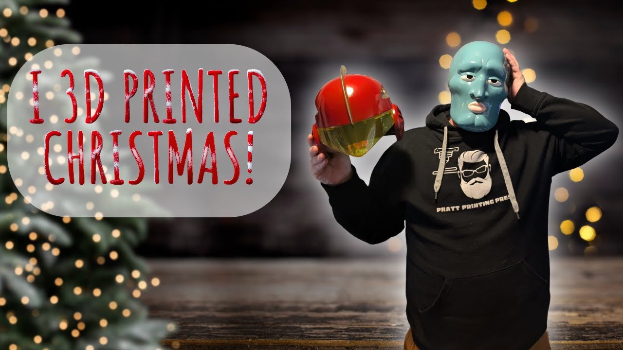 I 3d Printed Christmas...