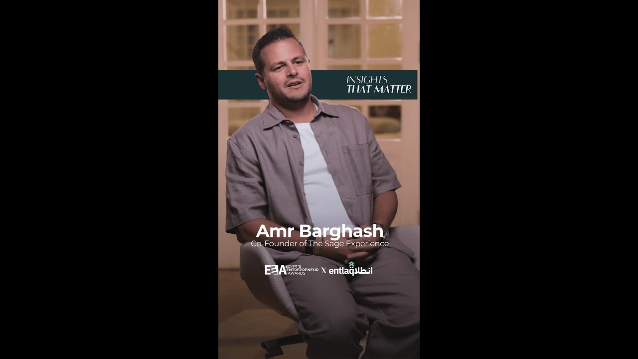 Insights that Matter - Amr Barghash, Managing Partner of The Sage Experience