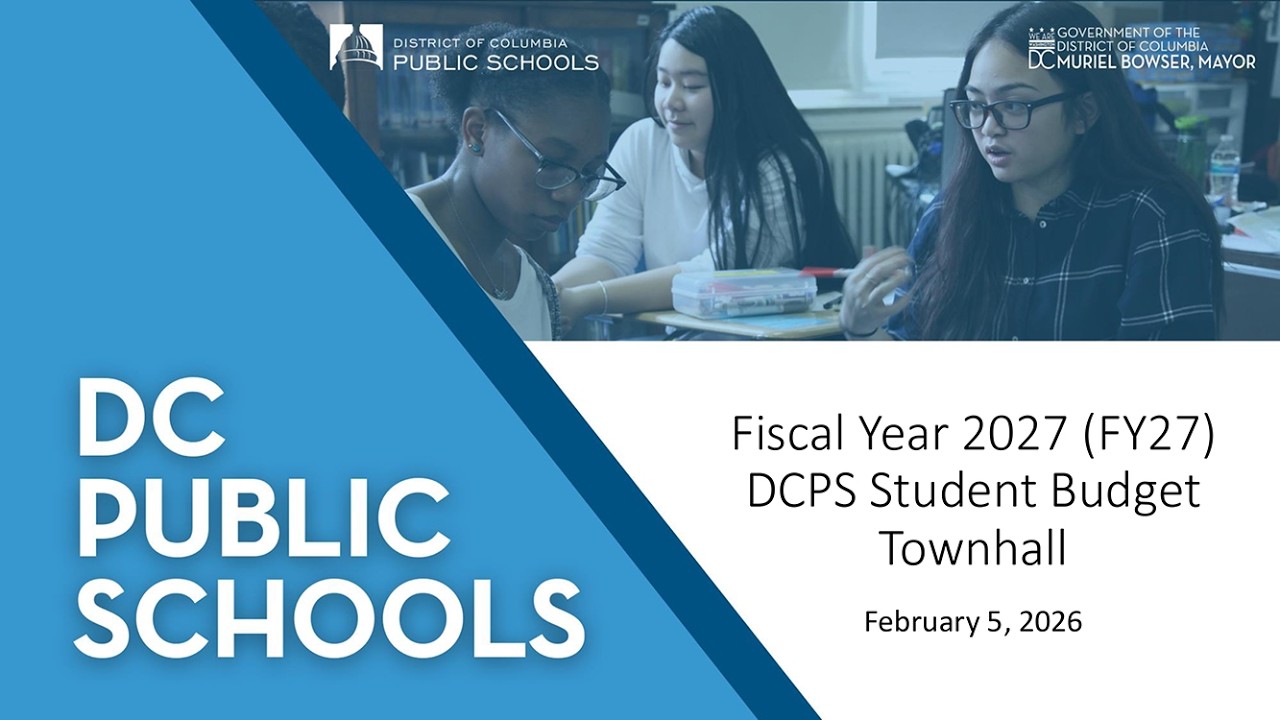 Fiscal Year 2027 DCPS Student Budget Townhall