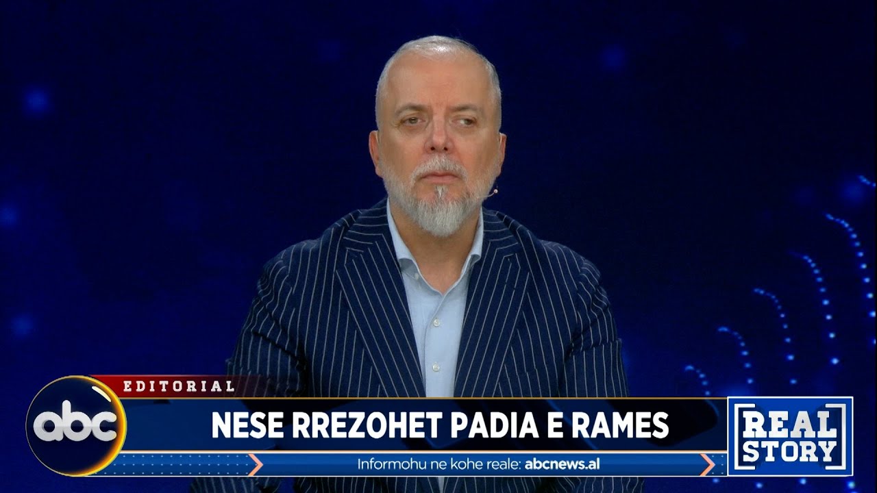 Nëse rrëzohet padia e Ramës – Editorial nga Sokol Balla në Real Story | ABC News Albania