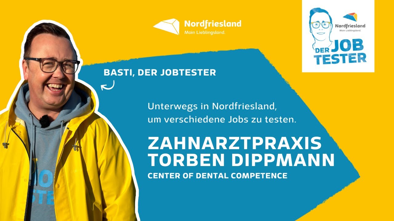 Küste sucht Könner - Der Jobtester in der Zahnarztpraxis Torben Dippmann