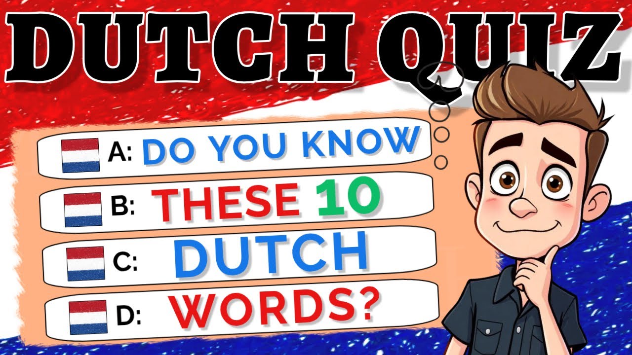 Dutch Vocabulary Quiz! 🇳🇱 Can You Pick the Right Dutch Word? | Much Dutch with Hans