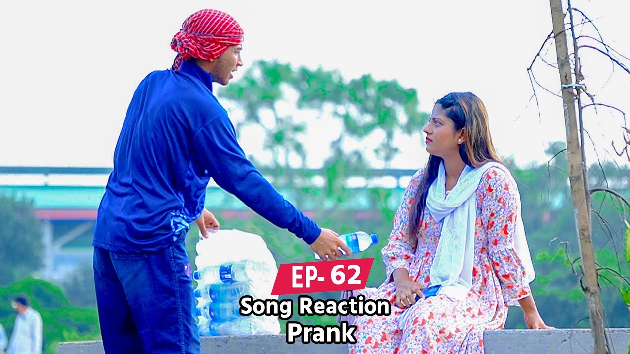 পানি বিক্রেতার অভিনয় করে সুন্দরীকে কবজা Prank Video l EP 62 l Reaction Bangla