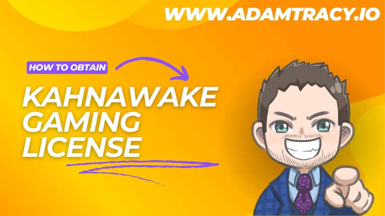 Kahnawake Gaming License | Requirements & Cost | Adam Tracy