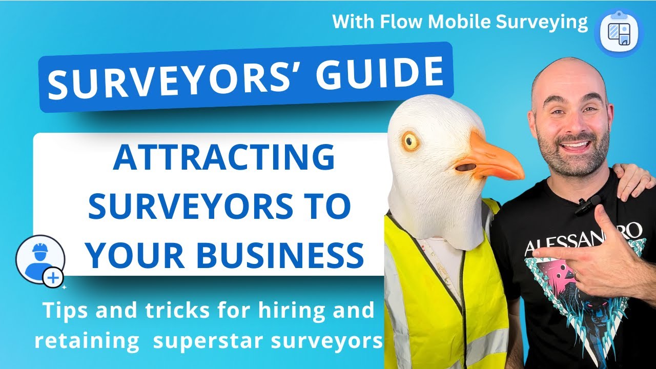 Attracting Surveyors to Your Company | Surveyors Guide