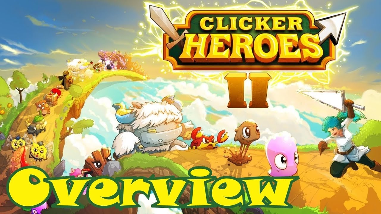 Clicker Heroes 2 Preview ||Overview + Thoughts||