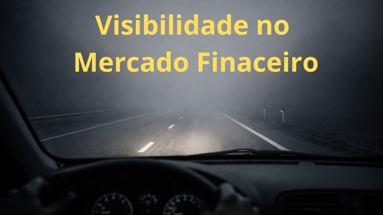 Super QUARTA e a falta de visibilidade no mercado financeiro!