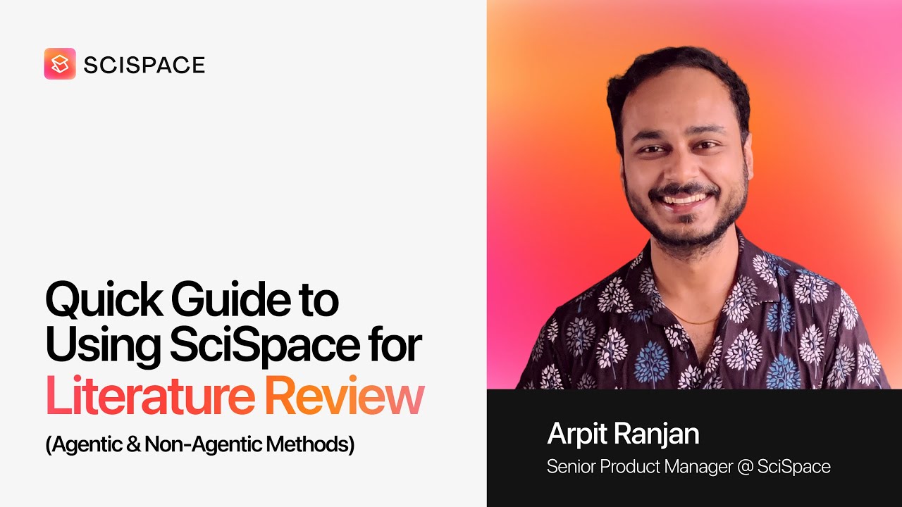 Quick Guide to Using SciSpace for Literature Review (Agentic & Non-Agentic Methods)