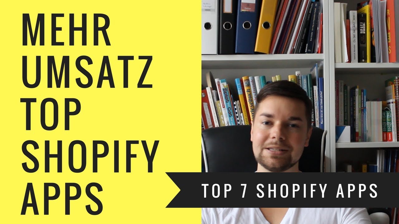 Top 7 Shopify Apps deutsch Wie du mehr Geld mit deinem Online Shop verdienst😜