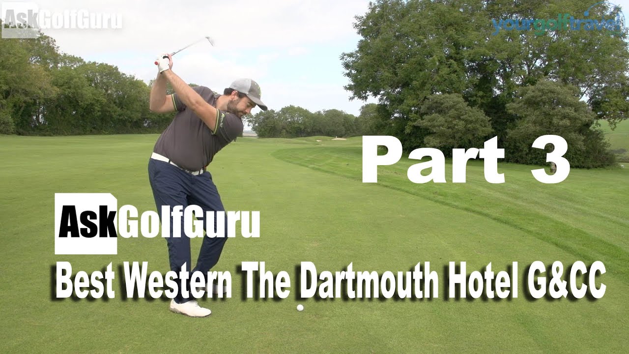 Best Western The Dartmouth Hotel G&CC Part 3