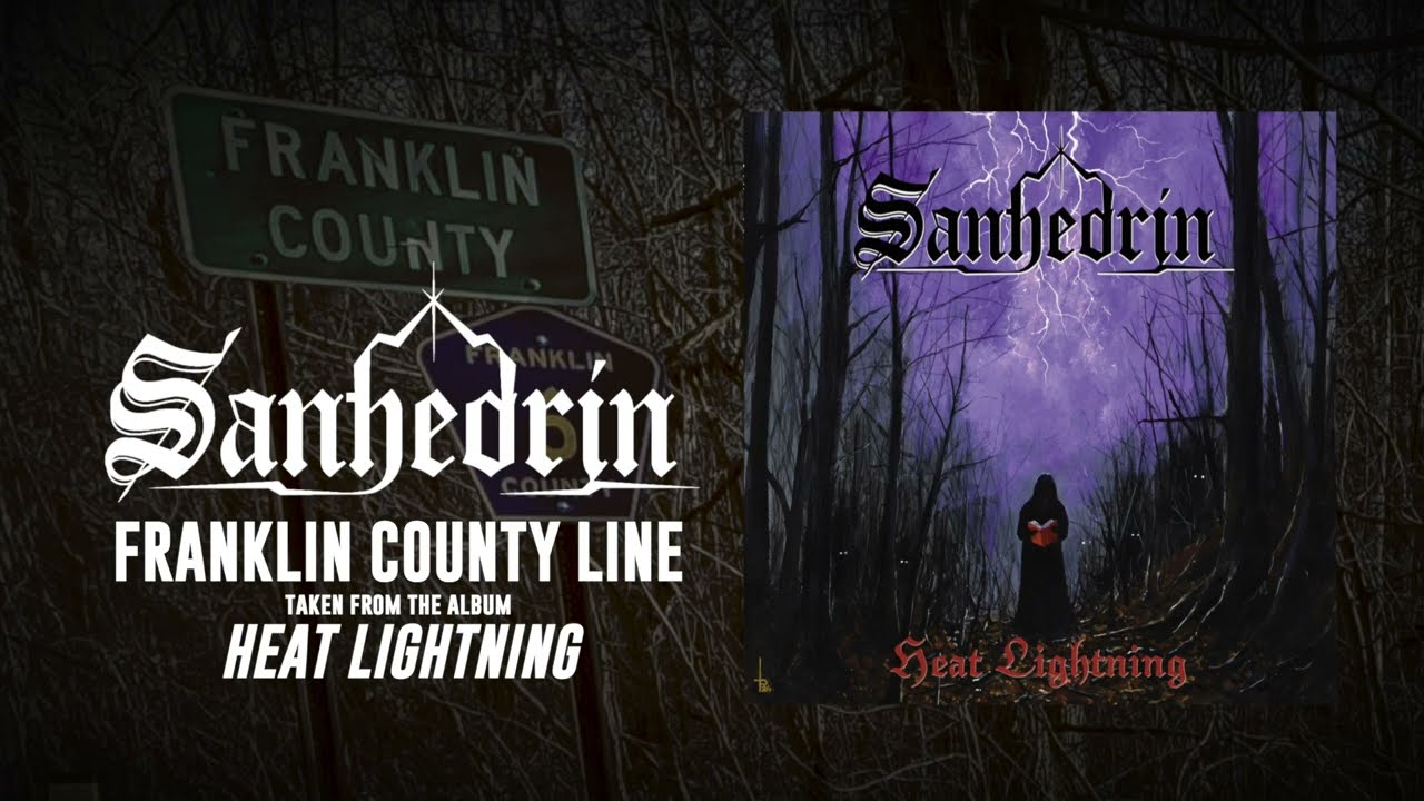 Sanhedrin - Franklin County Line (Official)